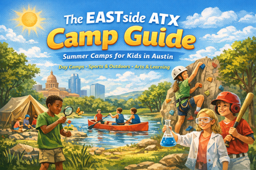 Austin Summer Camp Guide 2026 – kids and teens summer camps in Austin TX