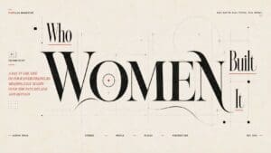 Women who built it